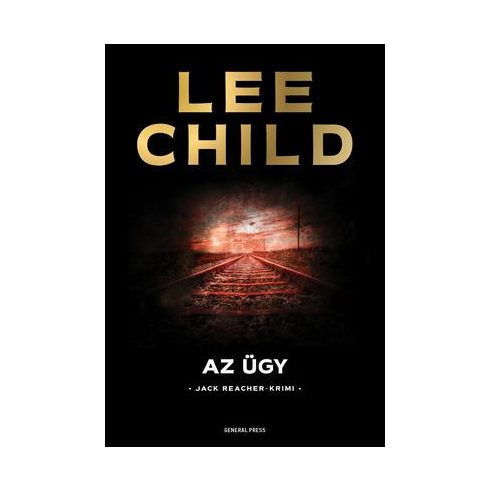 Lee Child - Az ügy 