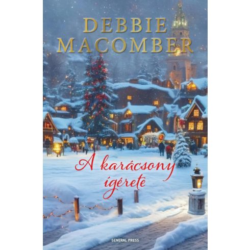 A karácsony ígérete - Debbie Macomber