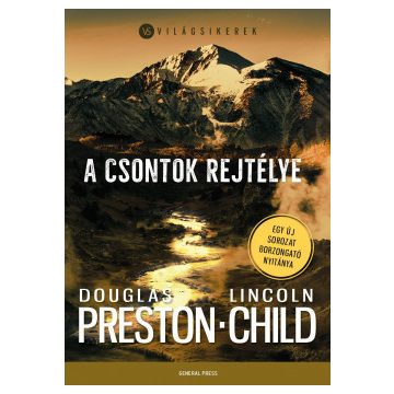 A csontok rejtélye - Lincoln Child - Douglas Preston