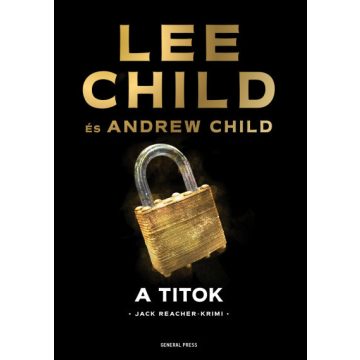 A titok - Lee Child és Andrew Child