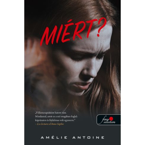 Amélie Antoine - Miért?