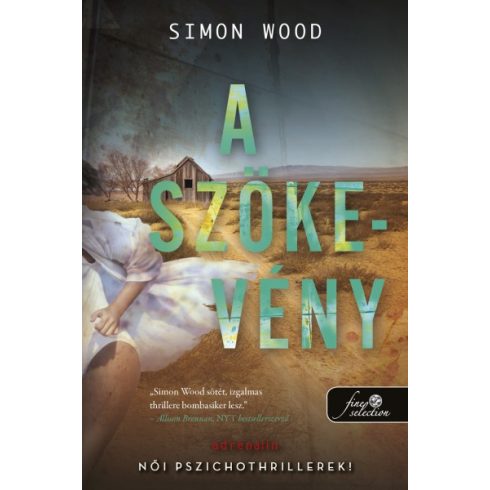 Simon Wood - A szökevény