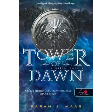   Sarah J. Maas - Tower of dawn - A hajnal tornya (Üvegtrón 6.)