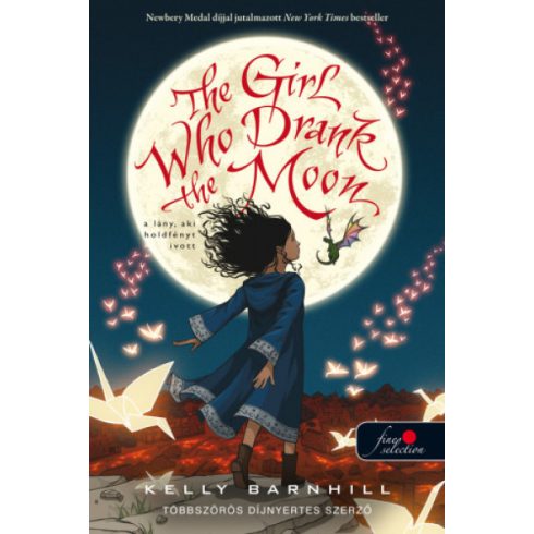 Kelly Barnhill - The Girl Who Drank the Moon - A lány, aki holdfényt ivott 