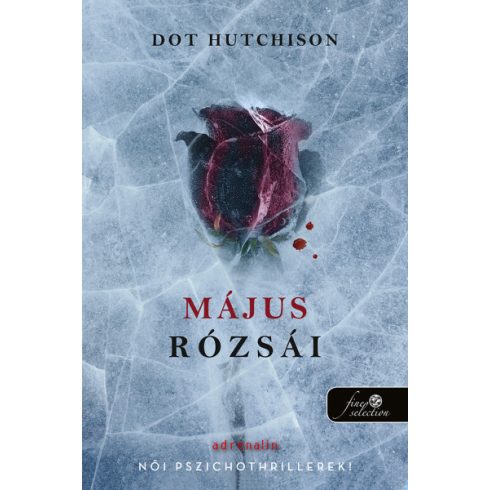 Dot Hutchison - Május rózsái - A gyűjtő 2.