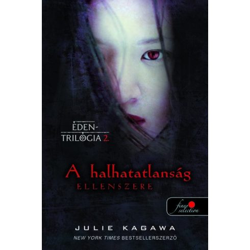Julie Kagawa - A halhatatlanság ellenszere (Éden trilógia 2.) 