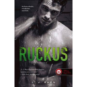 L. J. Shen - Ruckus - Bajkeverő - Sinners of Saint 2.