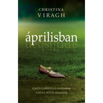 Christina Viragh - Áprilisban