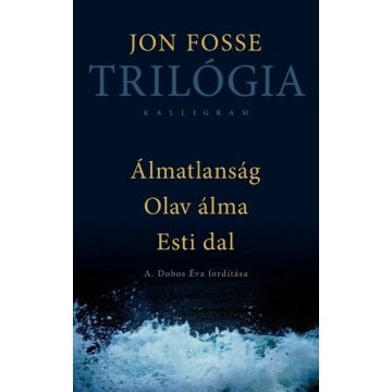 Trilógia -  Jon Fosse