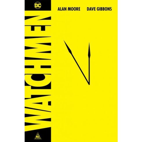 Dave Gibbons és Alan Moore - A teljes Watchmen 