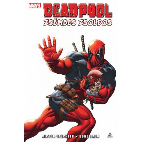 Deadpool: Zsémbes zsoldos
