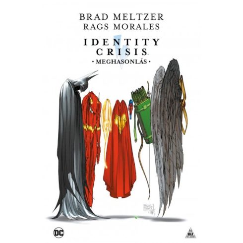 Brad Meltzer - Identity Crisis: Meghasonlás
