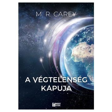 A végtelenség kapuja - Pándomínium 1.-M. R. Carey