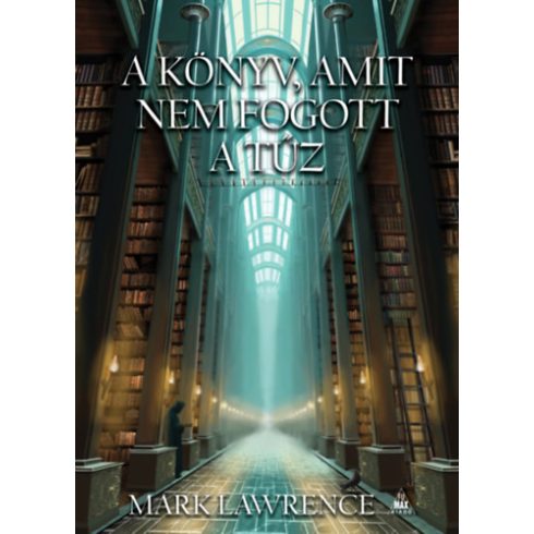 A könyv, amit nem fogott a tűz - Könyvtár-trilógia 1. - Mark Lawrence (kötött áras) 