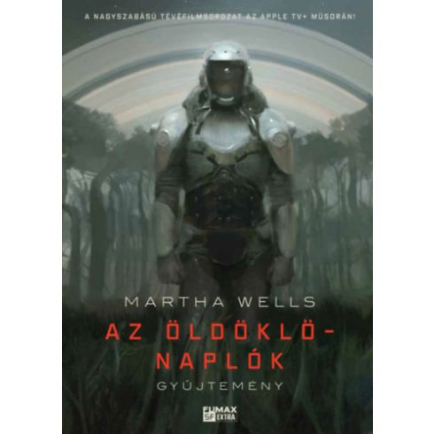 Az Öldöklő-naplók gyűjtemény - Martha Wells (kötött áras)
