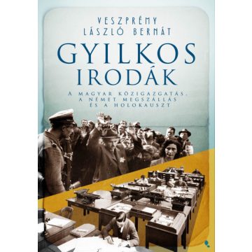 Veszprémy László Bernát - Gyilkos irodák 