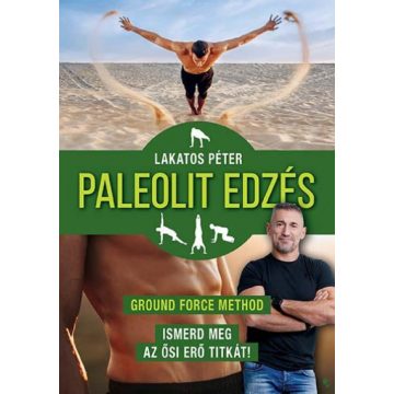 Paleolit edzés - Lakatos Péter