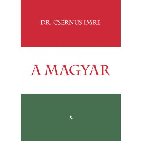 A magyar - Dr. Csernus Imre  