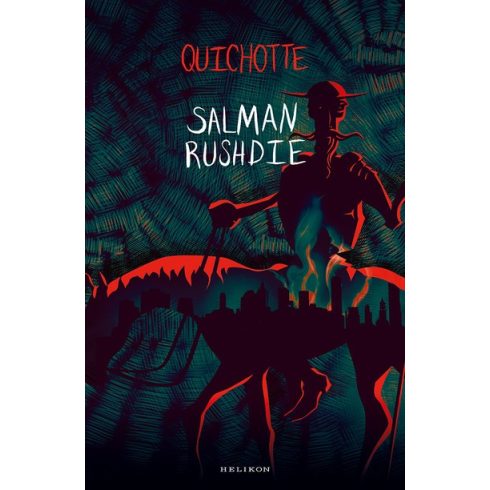 Salman Rushdie - Quichotte 