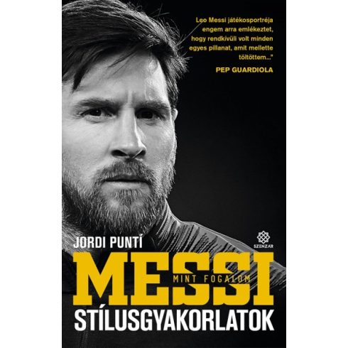 Jordi Punti - Messi mint fogalom - Stílusgyakorlatok