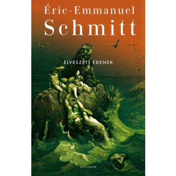 Elveszett édenek - Éric-Emmanuel Schmitt