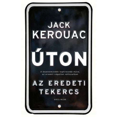 Jack Kerouac - Úton - Az eredeti tekercs