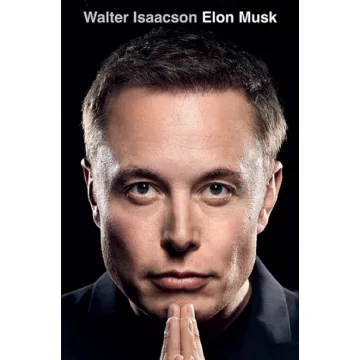Walter Isaacson - Elon Musk