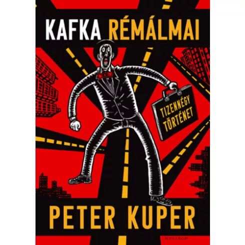 Kafka rémálmai (képregény) -  Peter Kuper (kötött áras)