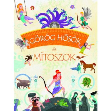 José Morán - Görög hősök és mítoszok 