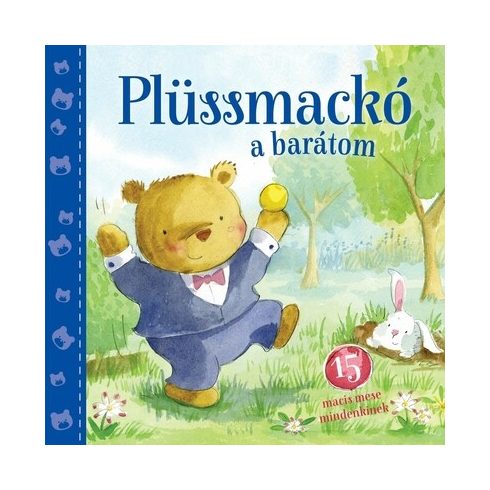 Plüssmackó a barátom - Elizabeth Dale