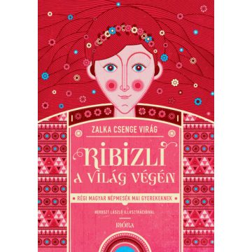 Zalka Csenge Virág - Ribizli a világ végén 
