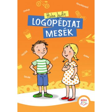 Huba Judit - Logopédiai mesék