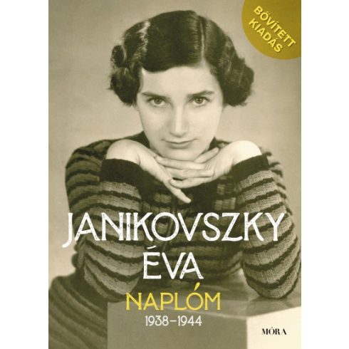 Janikovszky Éva - Naplóm, 1938-1944 - Bővített kiadás 