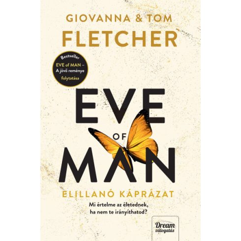 Tom és Giovanna Fletcher - Eve of Man - Az elillanó káprázat - Eve of Man-trilógia 2.