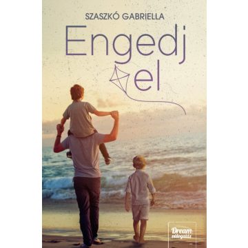 Szaszkó Gabriella - Engedj el