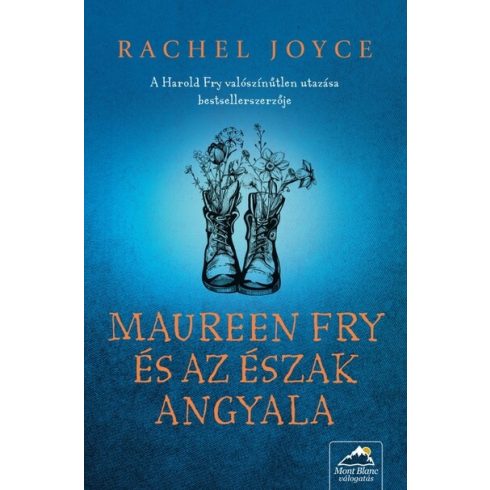 Maureen Fry és az Észak Angyala -  Rachel Joyce