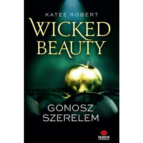 Wicked Beauty - Gonosz szerelem  - Katee Robert