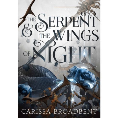 The Serpent and the Wings of Night - Nyaxia koronái 1. - Carissa Broadbent