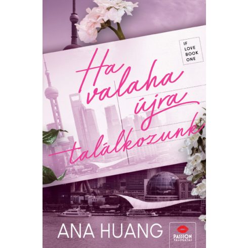 Ha valaha újra találkozunk - Ana Huang