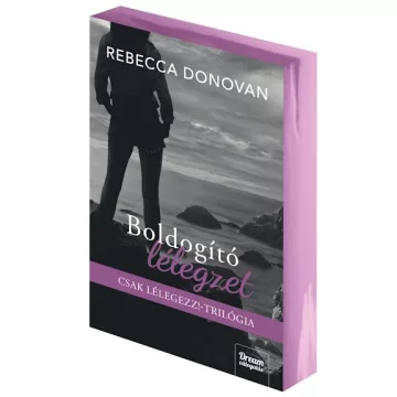   Boldogító lélegzet (élfestett) - Rebecca Donovan (már nem kötött áras)