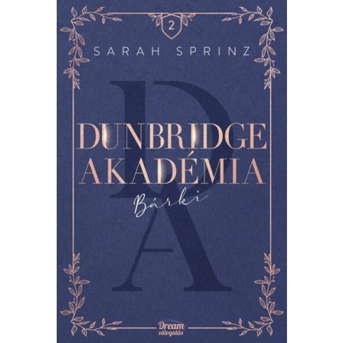 Dunbridge Akadémia - Bárki -  Sarah Sprinz