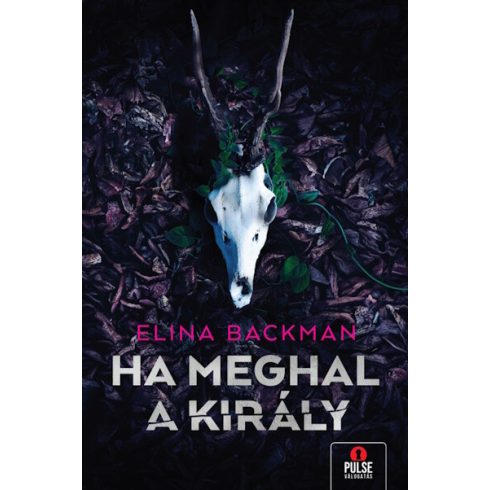 Ha meghal a király -  Elina Backman (kötött áras) 