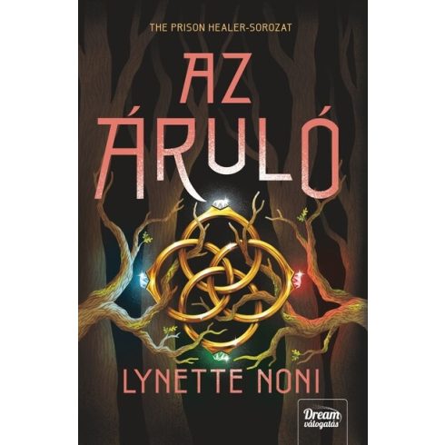 Az áruló - Lynette Noni (kötött áras)