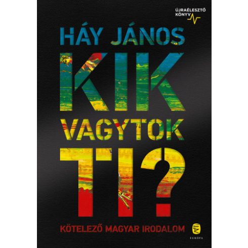 Kik vagytok ti? - Háy János - puha