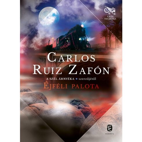 Carlos Ruiz Zafón - Éjféli palota - A Köd trilógiája 2.