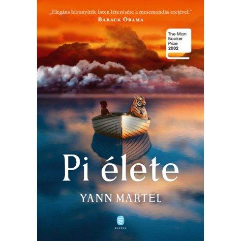 Yann Martel - Pi élete 