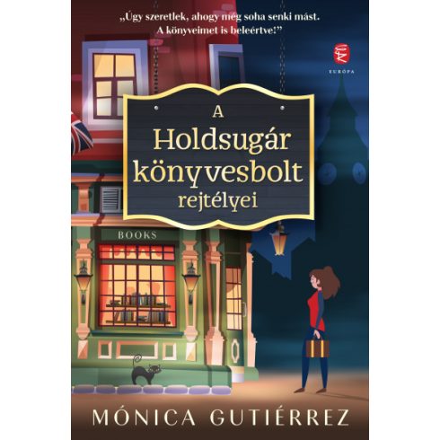 Mónica Gutiérrez - A Holdsugár könyvesbolt rejtélyei