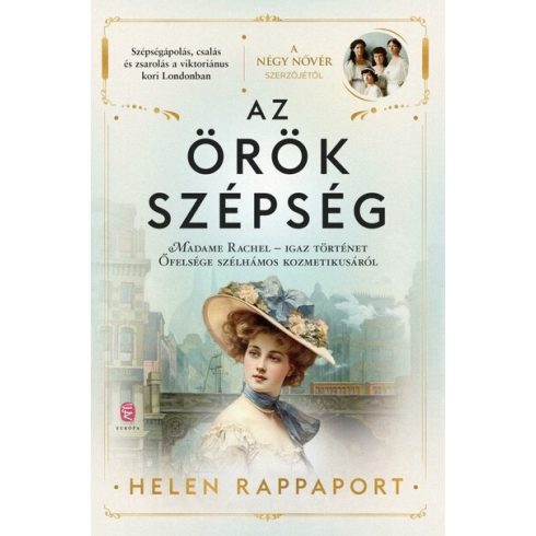 Az örök szépség - Madame Rachel - Helen Rappaport