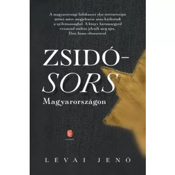 Lévai Jenő - Zsidósors Magyarországon