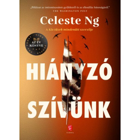 Celeste Ng - Hiányzó szívünk